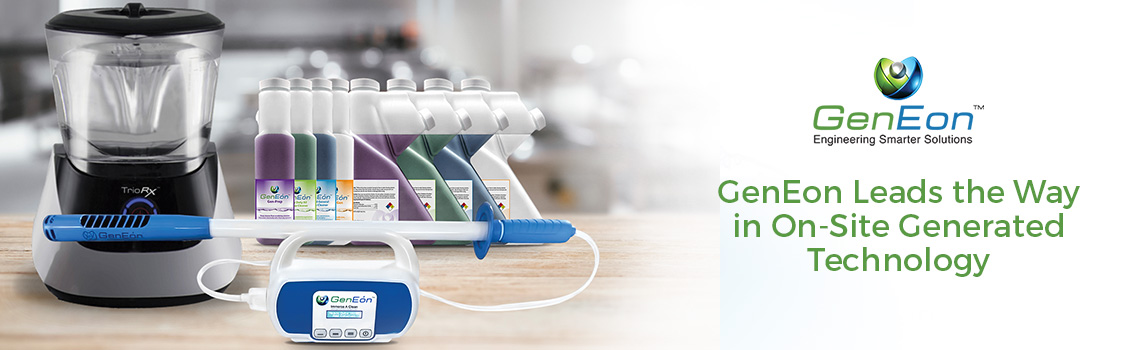 GenEon Offers Cleaning, Sanitizing and Disinfecting Products Created Using On-Site Generated Technology GenEon is Leader in On-Site Generated Technology