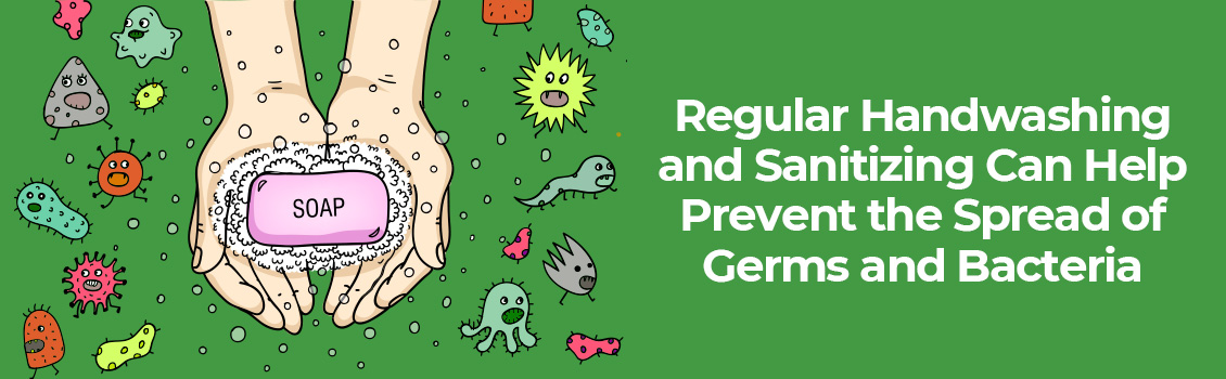 Help Prevent Transferring and Spreading Germs and Bacteria