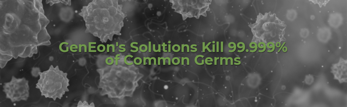 GenEon's On-Site Generated Solutions Kill 99.999% of Germs